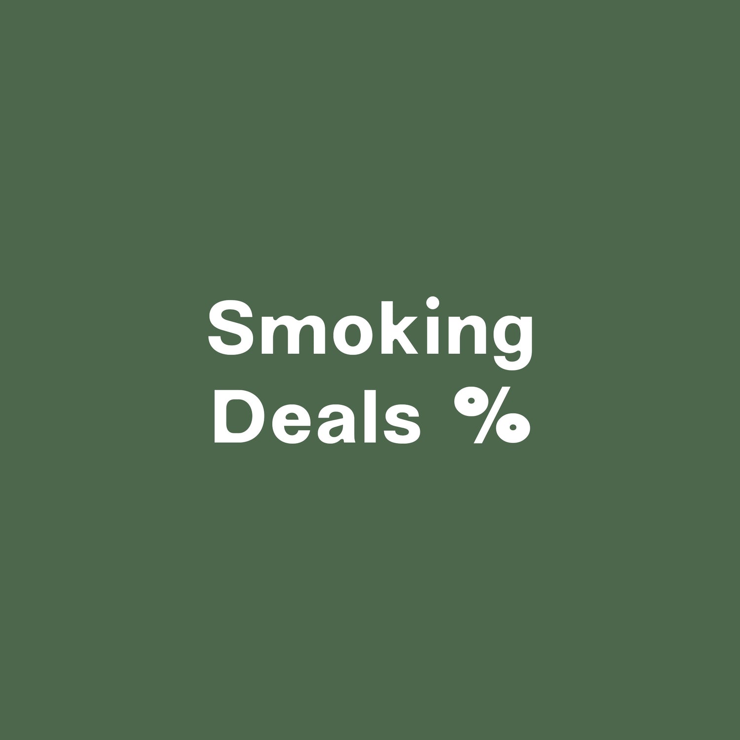 Smoking Deals %